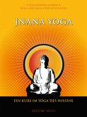 Jnana Yoga - Ein Kurs im Yoga des Wissens (eBook, ePUB)