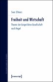 Freiheit und Wirtschaft (eBook, PDF)