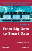 From Big Data to Smart Data (eBook, PDF)