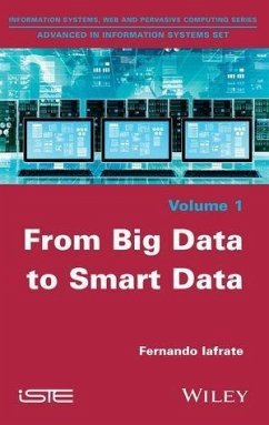 From Big Data to Smart Data (eBook, PDF) - Iafrate, Fernando