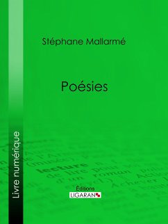 Poésies (eBook, ePUB) - Mallarmé, Stéphane; Ligaran