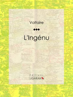 L'Ingénu (eBook, ePUB) - Voltaire; Ligaran