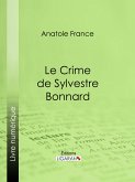 Le Crime de Sylvestre Bonnard (eBook, ePUB)