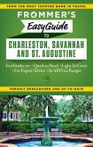 Frommer's EasyGuide to Charleston, Savannah and St. Augustine (eBook, ePUB)