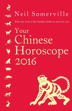 Your Chinese Horoscope 2016 (eBook, ePUB) - Somerville, Neil