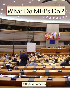 What Do MEPs Do ? (eBook, ePUB) - Dunn, Bill Newton