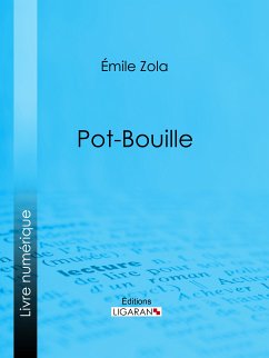 Pot-Bouille (eBook, ePUB) - Ligaran; Zola, Émile
