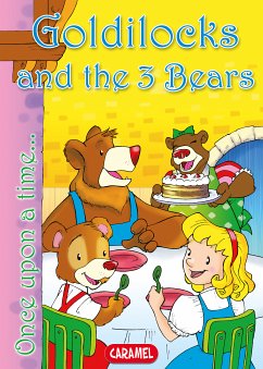 Goldilocks and the 3 Bears (eBook, ePUB) - Perrault, Charles; Once Upon a Time; Lopez Pastor, Jesús