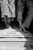 Ending Global Poverty (eBook, ePUB) Ending Global Poverty (eBook, ePUB)
