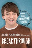 Breakthrough: How One Teen Innovator Is Changing the World (eBook, ePUB)