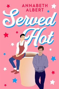 Served Hot (eBook, ePUB) - Albert, Annabeth