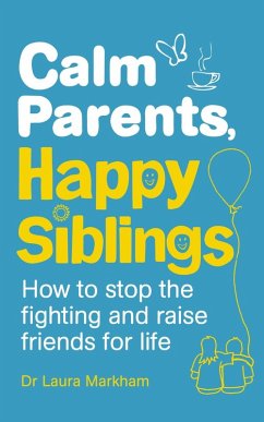 Cover Calm Parents, Happy Siblings (eBook, ePUB)