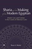 Sharia and the Making of the Modern Egyptian (eBook, PDF)