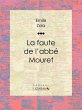 La Faute de l'abbé Mouret (eBook, ePUB) - Bild 1