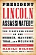 President Lincoln Assassinated!!... - Bild 1