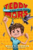 Teddy Mars: Almost a World Record Breaker (eBook, ePUB)