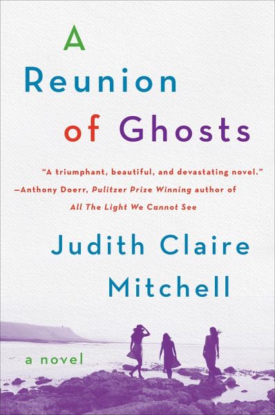 A Reunion Of Ghosts (eBook, ePUB) A Reunion Of Ghosts (eBook, ePUB)