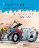 Five Nice Mice & the Great Car Race (eBook, PDF)