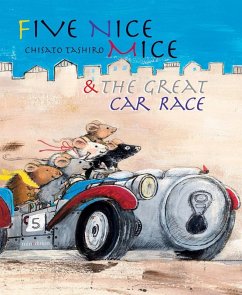 Five Nice Mice & the Great Car Race (eBook, PDF) - Tashiro, Chisato