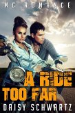 A Ride Too Far (eBook, ePUB)