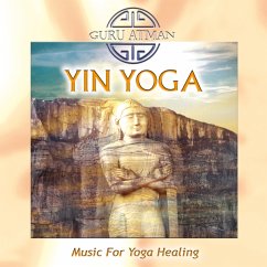 Yin Yoga-Music For Yoga Healing - Guru Atman
