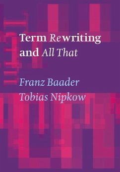 Term Rewriting and All That (eBook, ePUB) - Baader, Franz