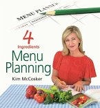 4 Ingredients Menu Planning (eBook, ePUB)