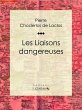 Les Liaisons dangereuses (eBook, ePUB) - Bild 1