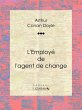 L'Employé de l'agent de change (eBook,... - Bild 1