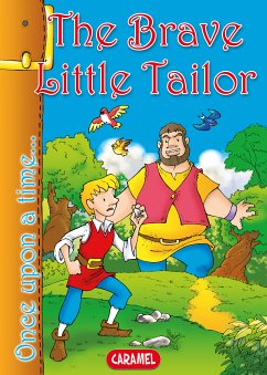The Brave Little Tailor (eBook, ePUB) - Grimm, Jacob; Grimm, Wilhelm