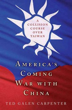 Cover America's Coming War with China (eBook, ePUB)