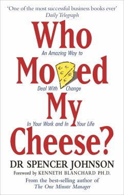 Who Moved My Cheese (eBook, ePUB) - Johnson, Spencer