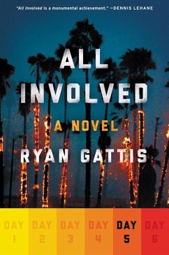 All Involved: Day Five (eBook, ePUB) - Gattis, Ryan