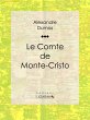 Le Comte de Monte-Cristo (eBook, ePUB) - Bild 1