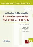 Le Fonctionnement des AG et des CA des ASBL (eBook, ePUB)