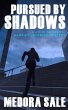 Pursued By Shadows (eBook, ePUB) - Bild 1