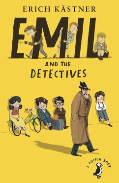 Emil And The Detectives (eBook, ePUB) - Kästner, Erich