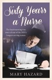 Sixty Years a Nurse (eBook, ePUB)