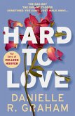 Hard to Love (eBook, ePUB)