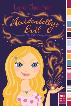 Accidentally Evil (eBook, ePUB) - Chapman, Lara