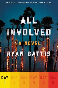 All Involved: Day One (eBook, ePUB) - Gattis, Ryan