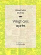 Vingt ans après (eBook, ePUB) - Bild 1