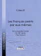 Les Français peints par eux-mêmes... - Bild 1