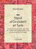 Tripoli d'Occident et Tunis (eBook, ePUB)