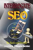 Interrogate SEO (eBook, ePUB)