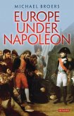Europe Under Napoleon (eBook, ePUB)