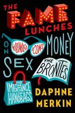 The Fame Lunches (eBook, ePUB)