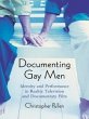 Documenting Gay Men (eBook, PDF) - Pullen, Christopher