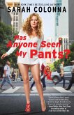 Has Anyone Seen My Pants? (eBook, ePUB)