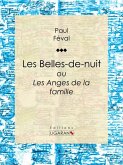 Les Belles-de-nuit (eBook, ePUB) Les Belles-de-nuit (eBook, ePUB)